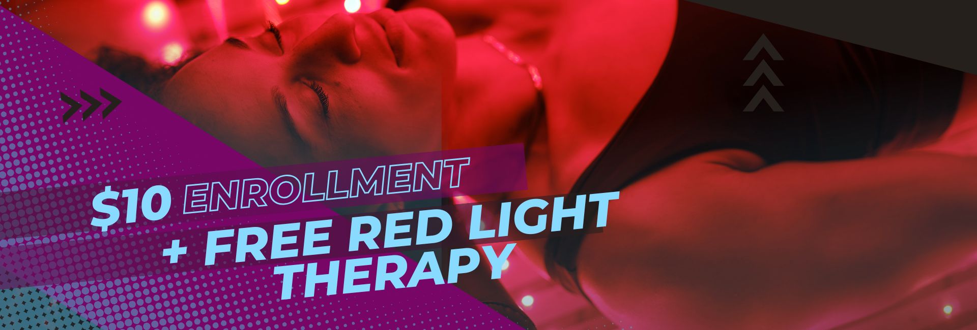 Offer – Oct 2025 $10 to Start +1 mo Red Light Therapy